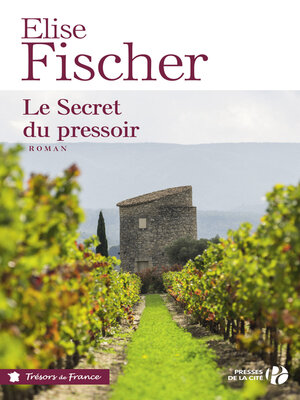 cover image of Le secret du pressoir
